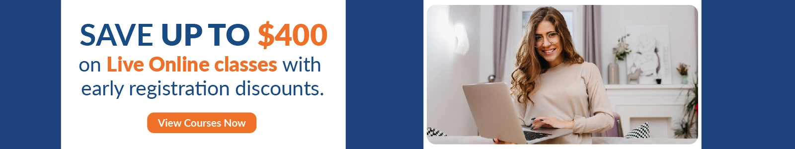 Save Up to $400 Banner with Button