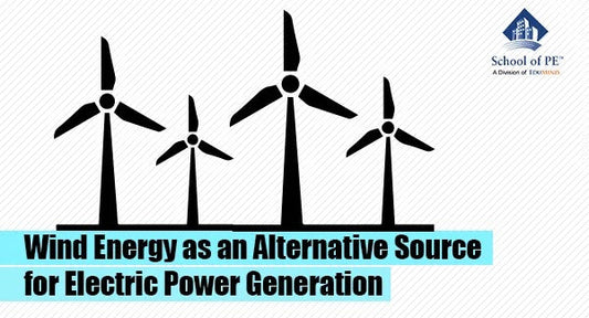 Wind Energy as an Alternative Source for Electric Power Generation