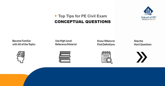 Top Tips for PE Civil Exam Conceptual Questions