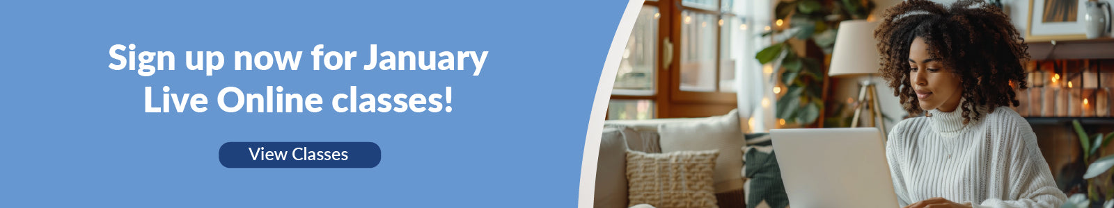 January Live Online Classes
