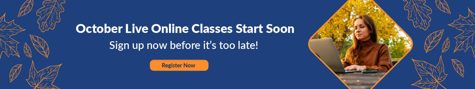 October LO Classes Start Soon (No ERD)