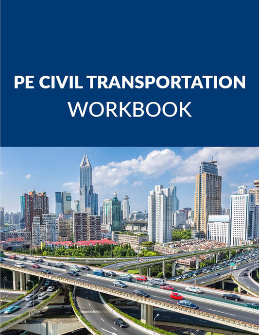 PE Civil Transportation Workbook