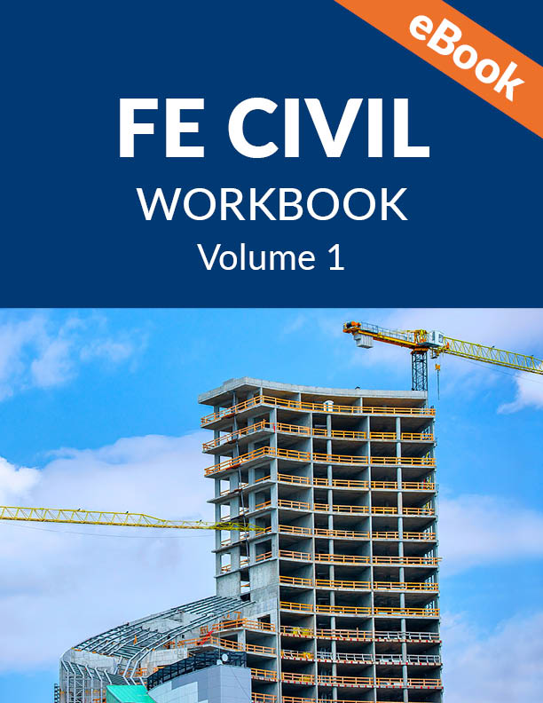 FE Civil Exam Prep - Practice Exam Workbook – School of PE