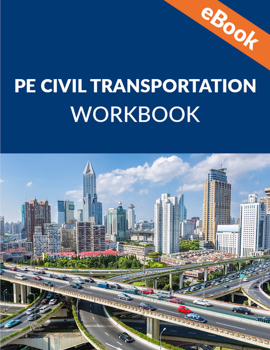 PE Civil Transportation Workbook