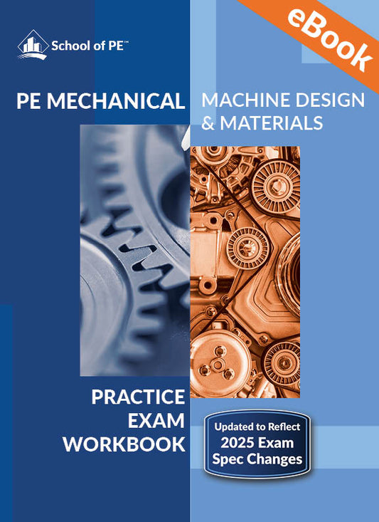 PE Mechanical Machine Design: Practice Problems Workbook