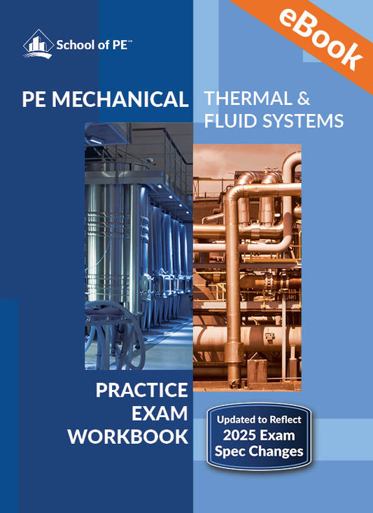PE Mechanical Thermal: Practice Problems Workbook