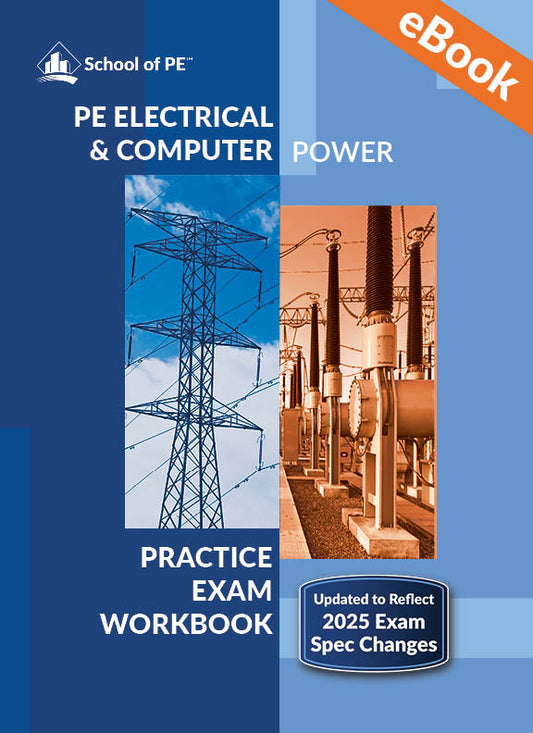 PE Electrical Power: Practice Problems Workbook